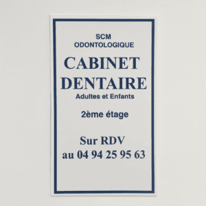 Plaque médicale en plexi incolore avec impression miroir pour cabinet dentaire – Decograph, votre spécialiste dans le Var et en PACA