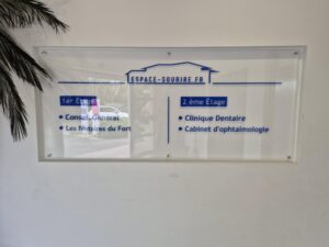 Plaques en Plexiglas Centre Dentaire à Six-Fours-les-Plages 83140